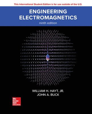 William Hayt, John Buck - ISE Engineering Electromagnetics, Häftad