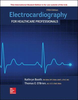 Kathryn Booth, Thomas O'Brien - Electrocardiography for Healthcare Professionals, Häftad