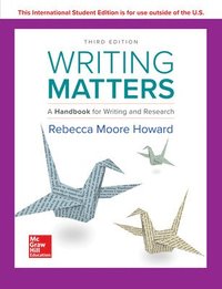 bokomslag ISE Writing Matters: A Handbook for Writing and Research 3e TABBED