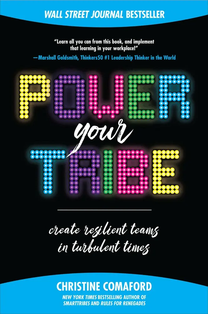 Christine Comaford - Power Your Tribe: Create Resilient Teams in Turbulent Times, Inbunden. Tillgänglighet: Lägg i varukorg
