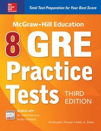 bokomslag McGraw-Hill Education 8 GRE Practice Tests, Third Edition