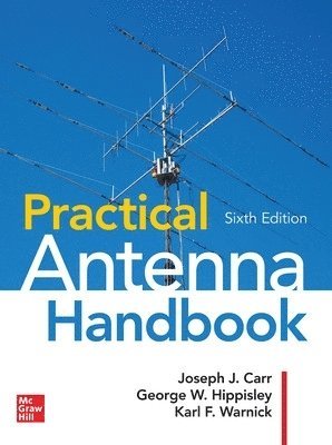 Practical Antenna Handbook, Sixth Edition 1