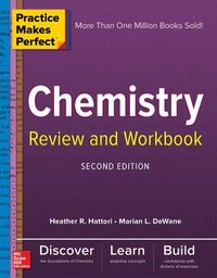 bokomslag Practice Makes Perfect Chemistry Review and Workbook, Second Edition