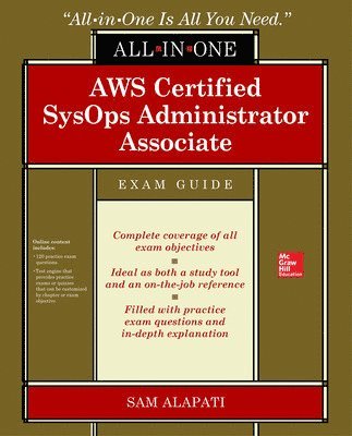 Sam Alapati, Sam R. Alapati, Sam R Alapati - AWS Certified SysOps Administrator Associate All-in-One-Exam Guide (Exam SOA-C01), Häftad