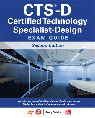 CTS-D Certified Technology Specialist-Design Exam Guide, Second Edition 1