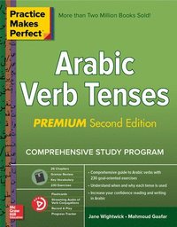 bokomslag Practice Makes Perfect: Arabic Verb Tenses, Premium Second Edition