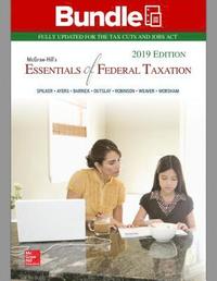 bokomslag Gen Combo McGraw-Hills Essentials of Federal Taxation 2019; Connect Access Card [With Access Code]