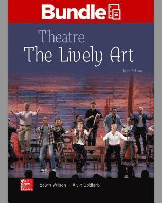 Gen Combo Looseleaf Theatre: The Lively Art; Connect Access Card 1