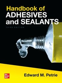 bokomslag Handbook of Adhesives and Sealants, Third Edition