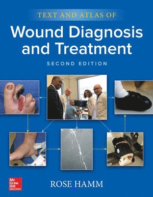 Rose Hamm - Hamm, R: Text and Atlas of Wound Diagnosis and Treatment, Häftad