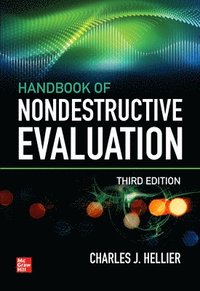 bokomslag Handbook of Nondestructive Evaluation, 3E