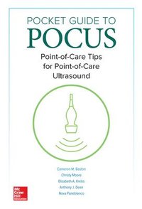 bokomslag Pocket Guide to POCUS: Point-of-Care Tips for Point-of-Care Ultrasound