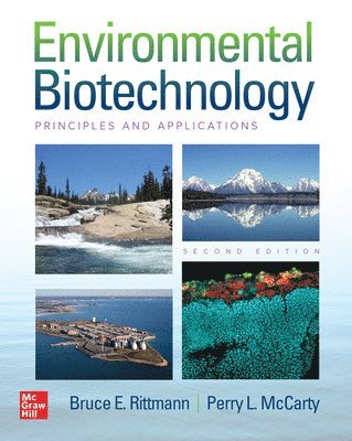 Environmental Biotechnology: Principles and Applications, Second Edition 1