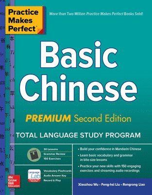 bokomslag Practice Makes Perfect: Basic Chinese, Premium Second Edition