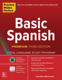 bokomslag Practice Makes Perfect: Basic Spanish, Premium Third Edition