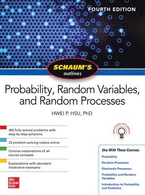 Hwei Hsu, Hwei P. Hsu - Schaum's Outline of Probability, Random Variables, and Random Processes, Fourth Edition, Häftad