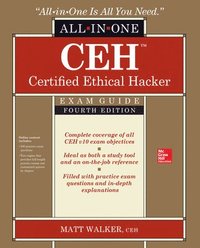 bokomslag CEH Certified Ethical Hacker All-in-One Exam Guide, Fourth Edition