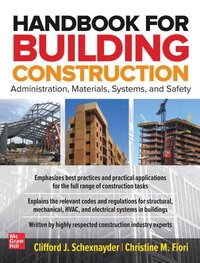 bokomslag Handbook for Building Construction: Administration, Materials, Design, and Safety