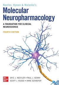 bokomslag Molecular Neuropharmacology: A Foundation for Clinical Neuroscience, Fourth Edition