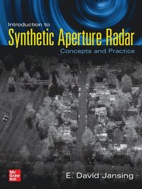 bokomslag Introduction to Synthetic Aperture Radar: Concepts and Practice