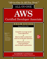 bokomslag AWS Certified Developer Associate All-in-One Exam Guide (Exam DVA-C01)
