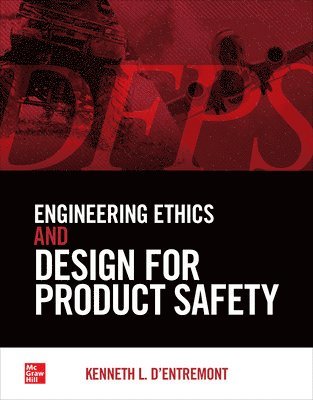 bokomslag Engineering Ethics and Design for Product Safety