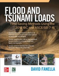 bokomslag Flood and Tsunami Loads: Time-Saving Methods Using the 2018 IBC and ASCE/SEI 7-16