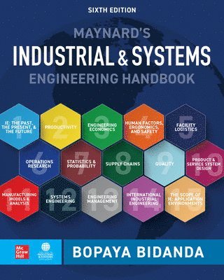 Bopaya Bidanda - Maynard's Industrial and Systems Engineering Handbook, Sixth Edition, Häftad