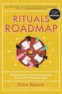 bokomslag Rituals Roadmap: The Human Way to Transform Everyday Routines into Workplace Magic