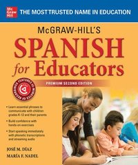 bokomslag McGraw-Hill's Spanish for Educators, Premium Second Edition