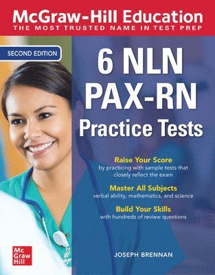 McGraw-Hill Education 6 NLN PAX-RN Practice Tests, Second Edition 1