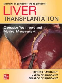 bokomslag Liver Transplantation: Operative Techniques and Medical Management