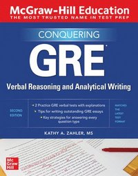 bokomslag McGraw-Hill Education Conquering GRE Verbal Reasoning and Analytical Writing, Second Edition