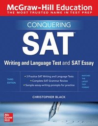 bokomslag McGraw-Hill Education Conquering the SAT Writing and Language Test and SAT Essay, Third Edition