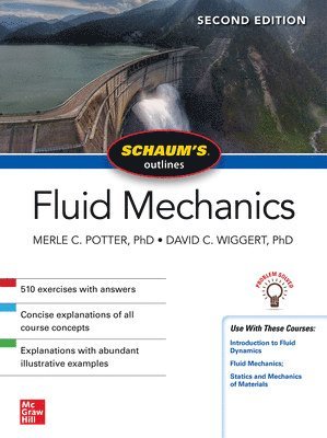 Merle Potter, David Wiggert, Merle C. Potter, David C. Wiggert, Merle C Potter, David C Wiggert - Schaum's Outline of Fluid Mechanics, Second Edition, Häftad