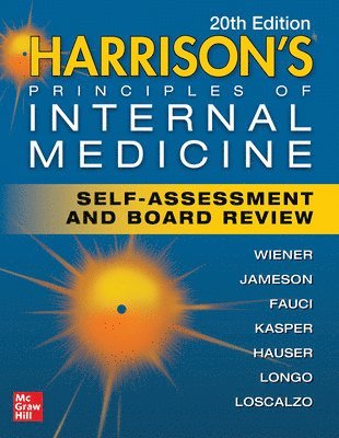 Charles Wiener, J. Larry Jameson, Anthony Fauci, Dennis Kasper, Stephen Hauser, Dan Longo, Joseph Loscalzo - Harrison's Principles of Internal Medicine Self-Assessment and Board Review, Häftad