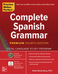 bokomslag Practice Makes Perfect: Complete Spanish Grammar, Premium Fourth Edition