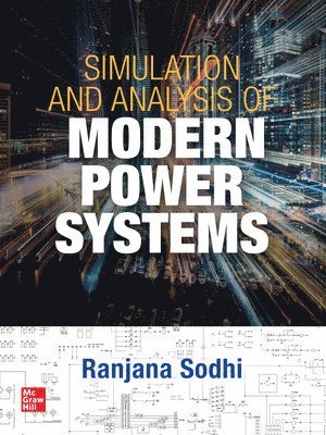 Simulation and Analysis of Modern Power Systems 1