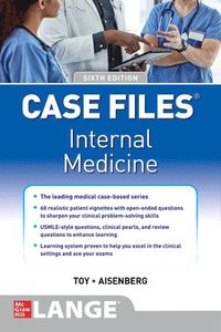 bokomslag Case Files Internal Medicine, Sixth Edition