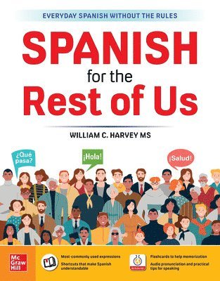 William C. Harvey, William C Harvey - Spanish for the Rest of Us, Häftad
