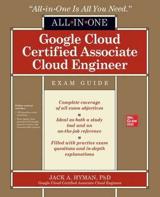 Google Cloud Certified Associate Cloud Engineer All-in-One Exam Guide 1