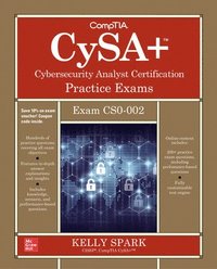 bokomslag CompTIA CySA+ Cybersecurity Analyst Certification Practice Exams (Exam CS0-002)