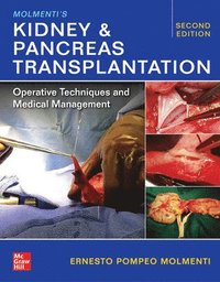 bokomslag Molmenti's Kidney and Pancreas Transplantation: Operative Techniques and Medical Management