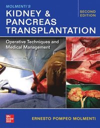 bokomslag Molmenti's Kidney and Pancreas Transplantation: Operative Techniques and Medical Management