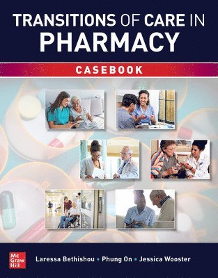 Transitions of Care in Pharmacy Casebook 1