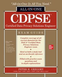bokomslag CDPSE Certified Data Privacy Solutions Engineer All-in-One Exam Guide