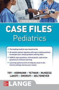 bokomslag Case Files Pediatrics, Sixth Edition