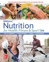bokomslag Williams' Nutrition for Health, Fitness and Sport ISE 