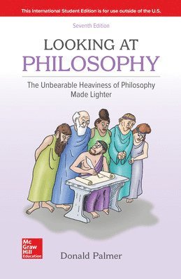 bokomslag Looking At Philosophy: The Unbearable Heaviness of Philosophy Made Lighter