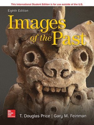 T. Douglas Price, Gary Feinman - ISE Images of the Past, Häftad